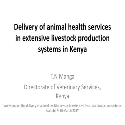 Delivery of animal health services in extensive livestock production systems ...
