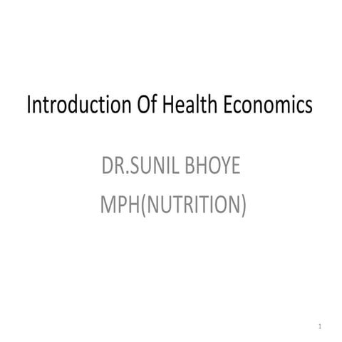 INTRODUCTION TO HEALTH ECONOMICS PPT visual data 8