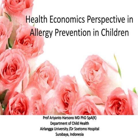 Health economics perspective in allergy prevention in children