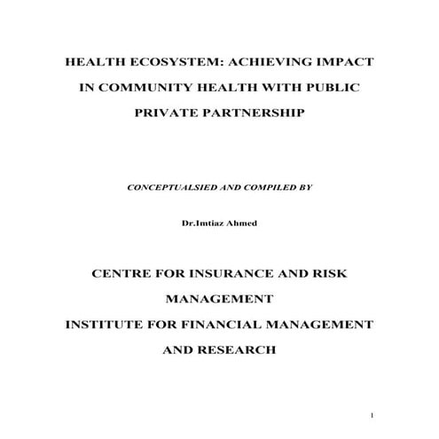 Health ecosystem achieving impact in community health through public private ...