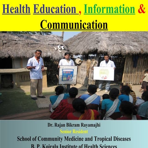 Health education, information and communication