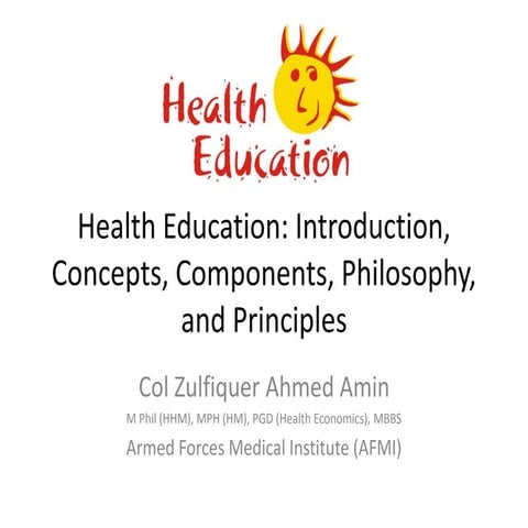 Health Education:   Introduction, and Concepts