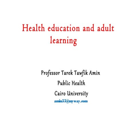 Health education and adults learning. 