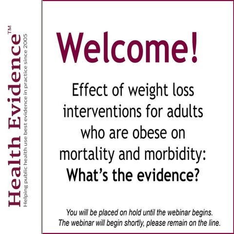 Weight loss interventions for adults who are obese on mortality and morbidity: What’s the evidence?