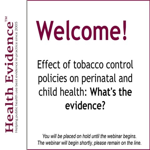 Effect of tobacco control policies on perinatal and child health: What's the evidence?