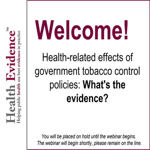Health-related effects of government tobacco control policies: What's the evi...
