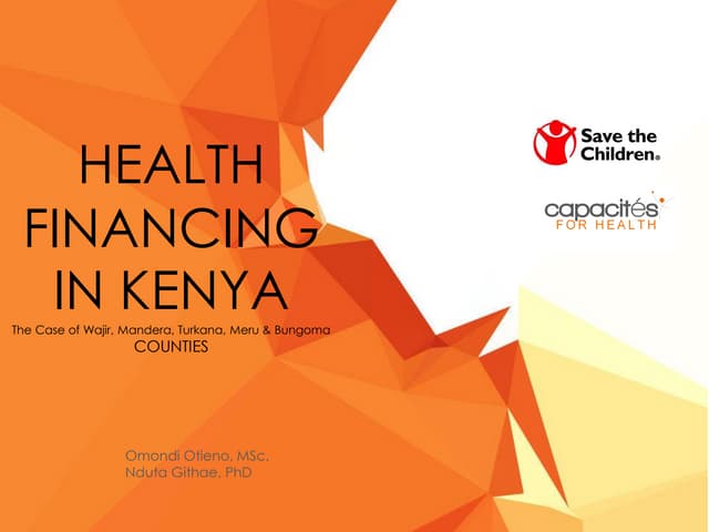 Health Financing in Kenya - The cas...