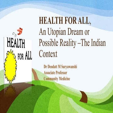 Health for all an utopian dream