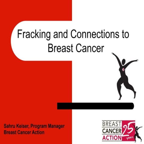 Fracking and Connections to Breast Cancer