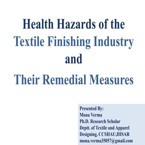 Health hazard of textile sfinishing workers