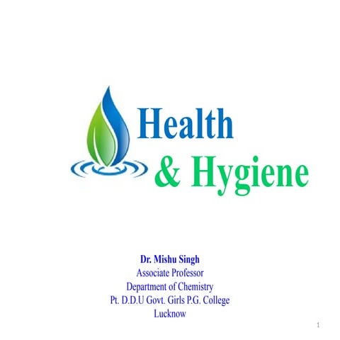 "Health and Hygiene:  Key to Well-being"
