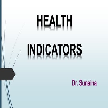 Health indicators