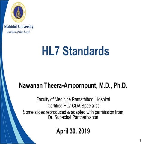 Health Information Standards & Overview of HL7 Standards (April 30, 2019)