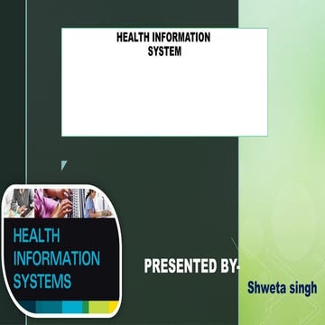 health information system.pptx Ms. Shweta Singh