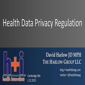 Health Data Privacy (and a little FDA mHealth) Regulation
