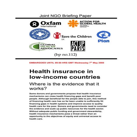 Health insurance in low-income countries - Where is the evidence that it works?