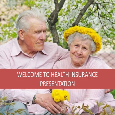 HEALTH INSURANCE PRESENTATION