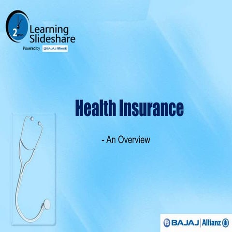 Health Insurance - An Overview