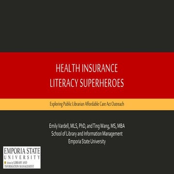 Health insurance literacy superheroes: Exploring Public Librarian Affordable Care Act Outreach