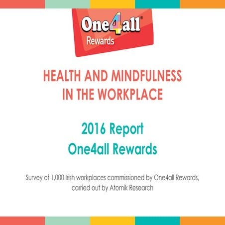 Health in the Workplace Report 2016 - Ireland