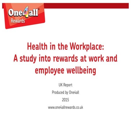 Health in the Workplace - UK Report