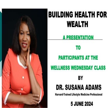 Building Health for Wealth - Wednesday.pptx
