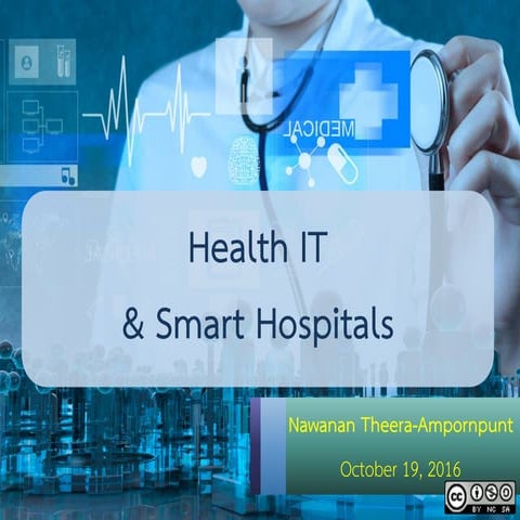 Health IT & Smart Hospitals (October 19, 2016)