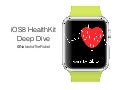 HealthKit Deep Dive