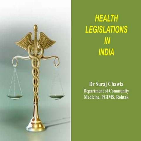Health Legislations - Dr. Suraj Chawla