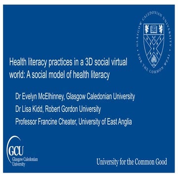 Health literacy practices in a 3D social virtual world a social model of health literacy