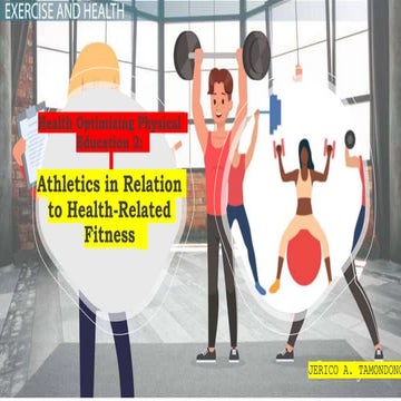 Health Optimizing exercises and Physical Education a | PPTX