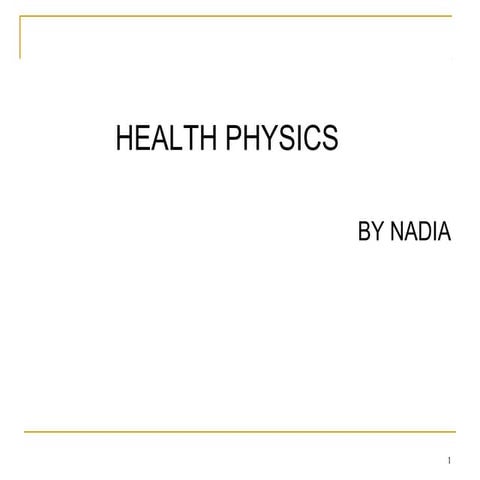 Health physics
