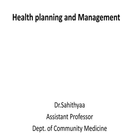 Health planning and management
