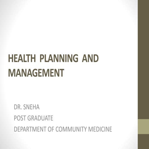 Health  planning  and management