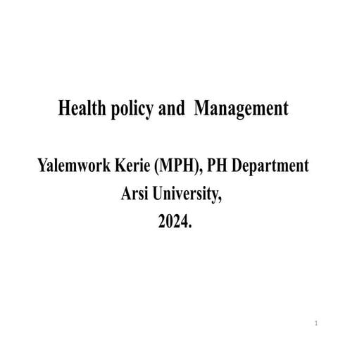 Health policy and Managemenkgjajhfguiyejkdjuy luht.pptx