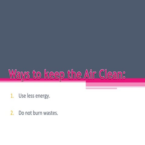 Ways to Keep the Air Clean