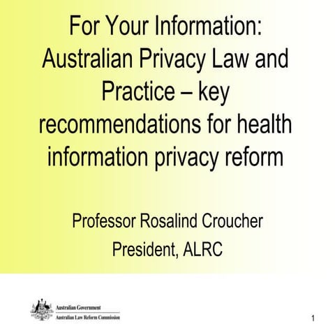 Key Recommendations for Health Information Privacy Reform