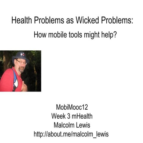 Health problems as wicked problems