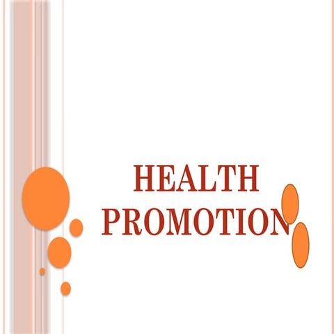 POwerpoint presentation on HEALTH PROMOTION.pptx