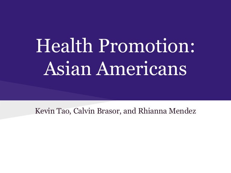 Health promotion Asian american health disparities