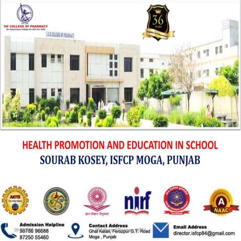 Health promotion and education in school By Sourabh Kosey