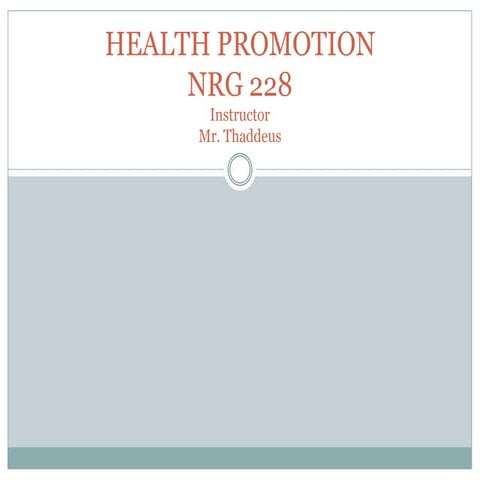 Health promotion and education for users