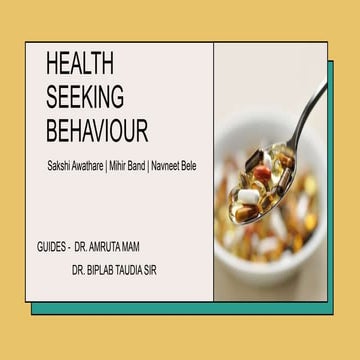 HEALTH SEEKING BEHAVIOUR and all about it pptx