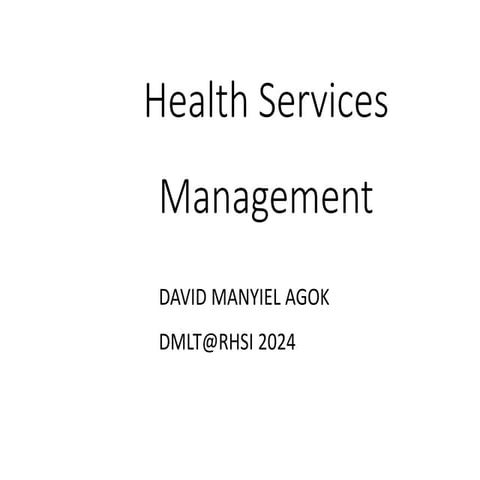 Health Services Management by David.pptx
