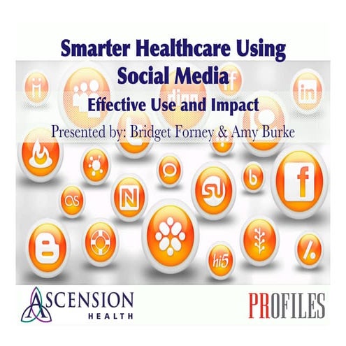 Smarter Healthcare Using Social Media