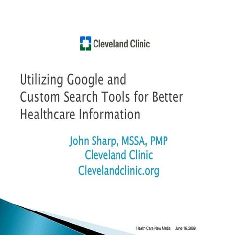 Utilizing Google and Custom Search Tools for Better Healthcare Information