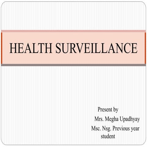 HEALTH SURVEILLANCE PPT.pptx