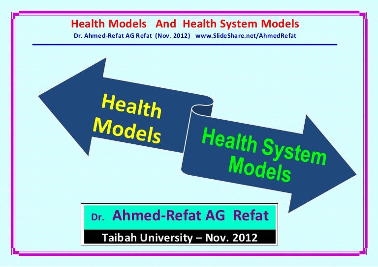 Health system modelsan overview