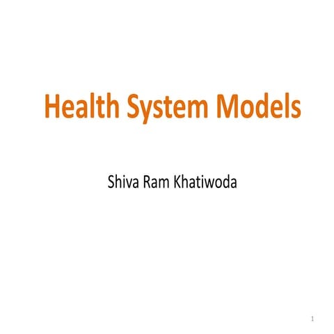 Health system models