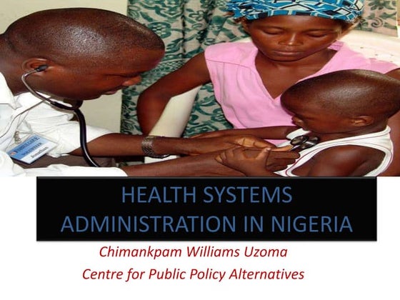 HEALTH SYSTEMS IN NIGERIA | PPTX